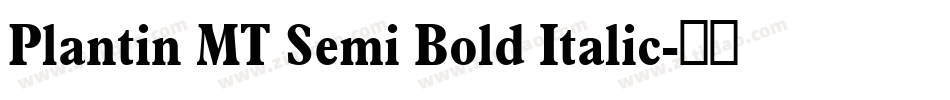 Plantin MT Semi Bold Italic字体转换